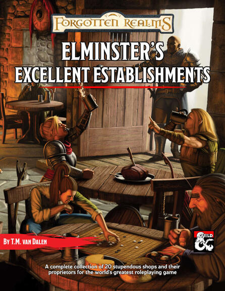 Elminster's Excellent Establishments. D&D product on Dmsguild. You see a handful of adventurers in a tavern